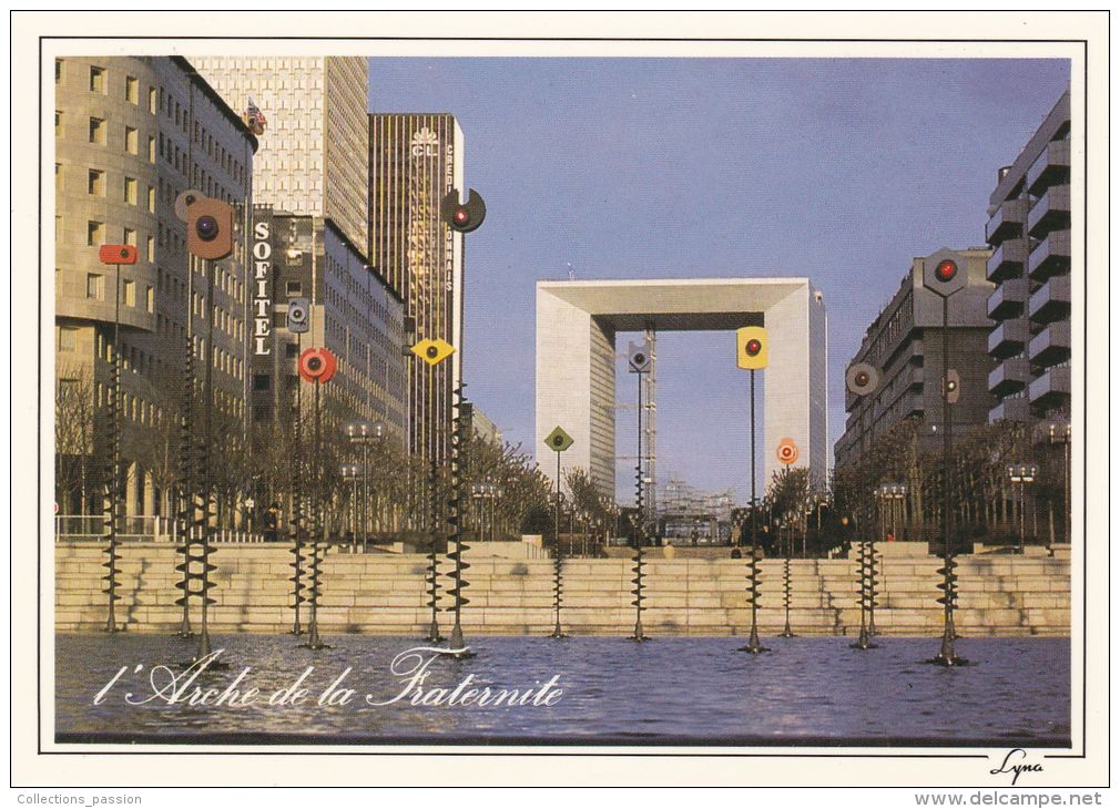 Cp , 92 , LA DÉFENSE , L'Arche De La Fraternité - La Defense