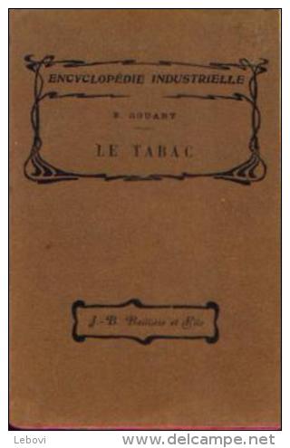 « Le Tabac” BOUANT, Emile - Lib. J ;_b. Baillière Et Fils Paris, 1901 - Libri