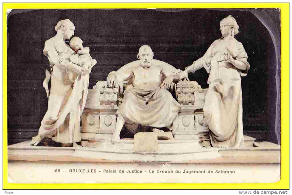 * Brussel - Bruxelles - Brussels * (Edition Grand Bazar Anspach, Nr 166) Palais De Justice, Groupe Jugement De Salomon - Brussel (Stad)