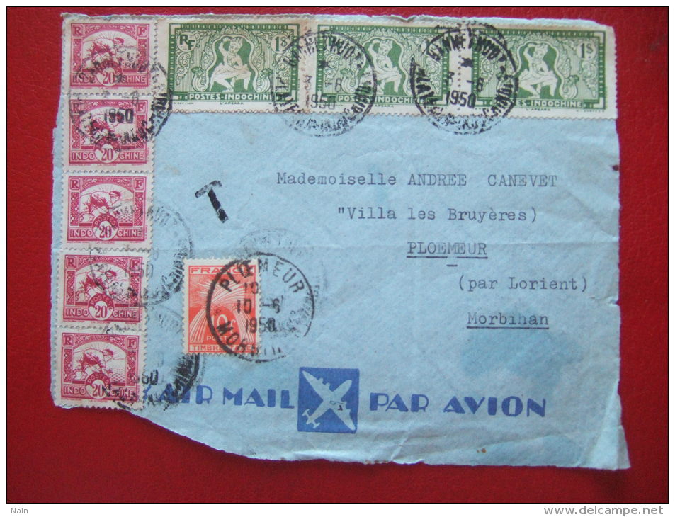 DEVANT DE LETTRE - BEAU DOCUMENT 8 TP D' INDOCHINE + TAXEE EN FRANCE -- DEPOT LE 3/6/1950 - ARRIVE LE 10/6/1950 - Lettres & Documents