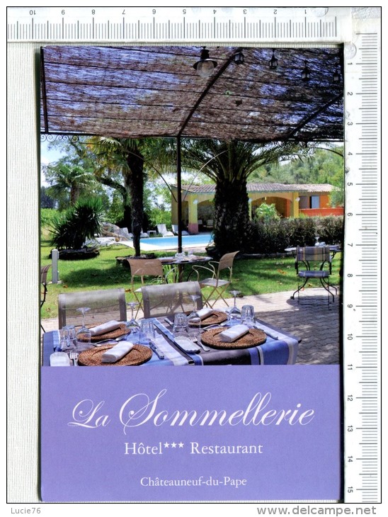 CHATEAUNEUF Du PAPE -   LA SOMMELLERIE  - Hôtel  Restaurant - Chateauneuf Du Pape