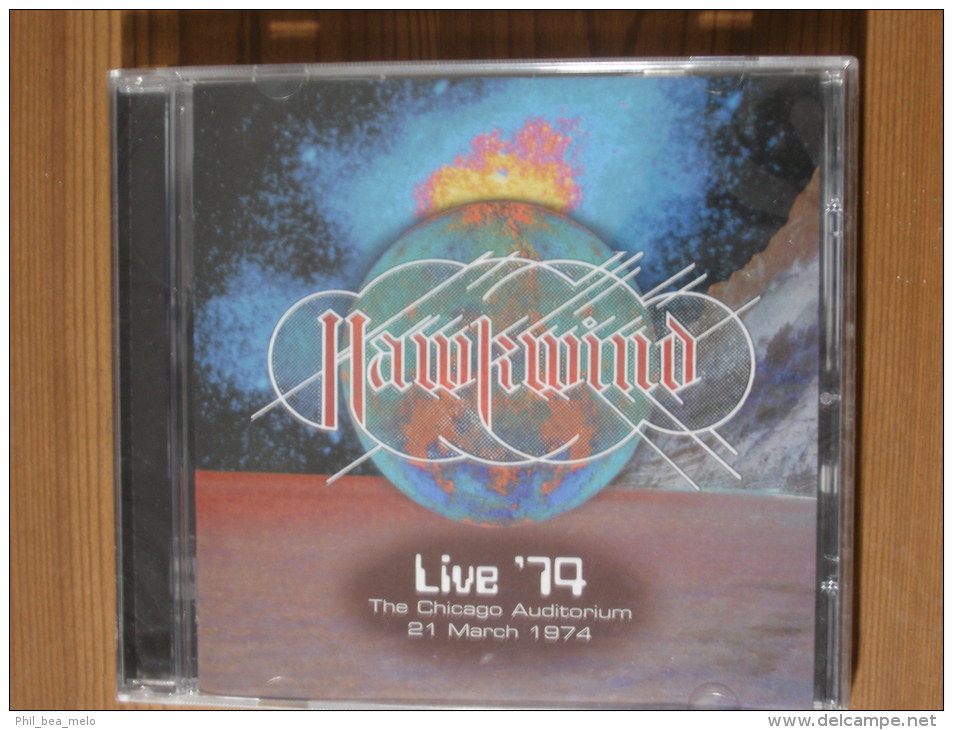 MUSIQUE - CD - HAWKWIND (Avec LEMMY) - LIVE 9 TITRES - 2006 - LIVE´74 CHICAGO AUDITORIUM - NEUF SOUS CELLOPHANE - Hard Rock & Metal