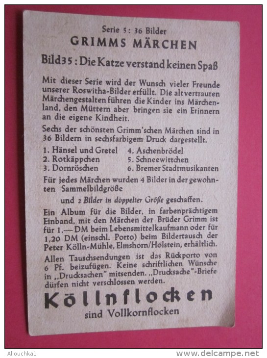 KOLLNFLOCKEN SIND VOLLKORNFLOCKEN GRIMMS MARCHEN  Bild 35 Série Allemande &gt; Contes De Grimm Allemagne Chromo Image - Sonstige & Ohne Zuordnung