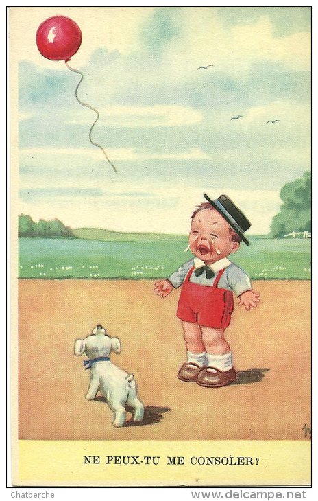 ENFANT HUMOUR ILLUSTRATEUR ILLUSTRATRICE WS "NE PEUX-TU ME CONSOLER" GARCON AYANT PERDU BALLON CHIEN PLEURS COLPRINT 179 - Humorvolle Karten