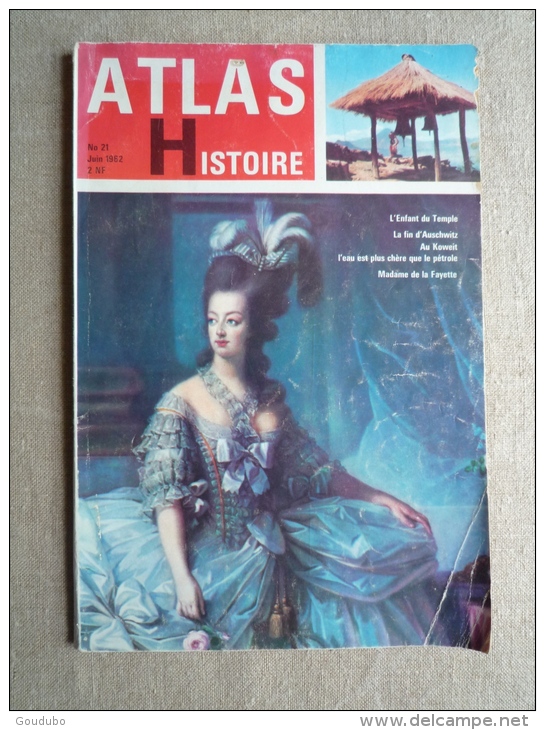 Atlas Histoire N°21 Juin 1962. Raspoutine Stanley Et Livingstone.Mme De Lafayette.V. Sommaire. - History