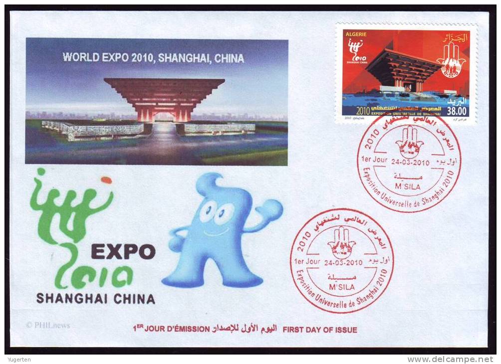 ALGERIE - 2010 - FDC - Exposition Universelle De Shanghaï 2010 - Universal Expo - CHINA - CHINE - 2010 – Shanghai (Chine)