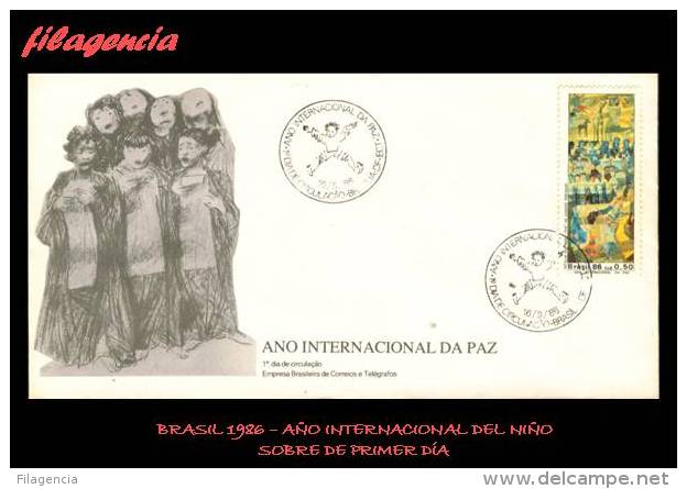 AMERICA. BRASIL SPD-FDC. 1986. AÑO INTERNACIONAL DE LA PAZ - FDC