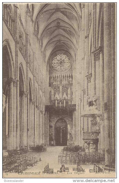 Cathedrale D'Amiens No 29 Les Orgues ND Photo Imp. Phot. Neurdein Et Cie Paris - Amiens