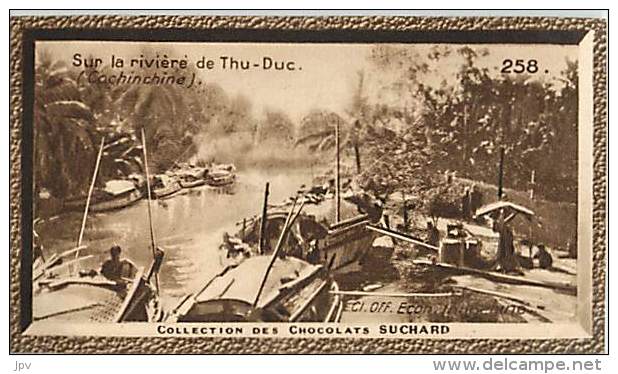 CHOCOLAT SUCHARD : IMAGE N° 258 . SUR LA RIVIERE DE THU-DUC. COCHINCHINE . - Suchard