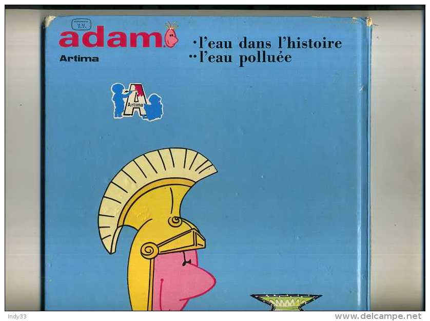 - ADAM . L'EAU DANS L'HISTOIRE . ARTIMA 1979 . - Adam