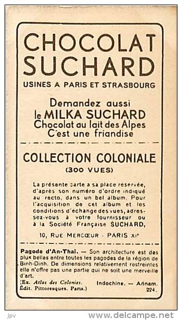 CHOCOLAT SUCHARD : IMAGE N° 224 . PAGODE D'AN-THAÏ . ANNAM . - Suchard