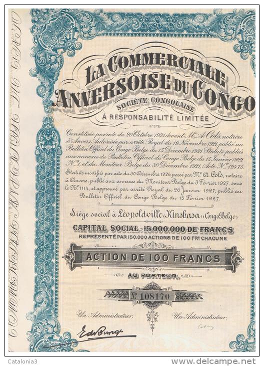 ACCION ANTIGUA - ACTION ANTIQUE =  La Comerciale Anversoise Du Congo 1927 - Otros & Sin Clasificación