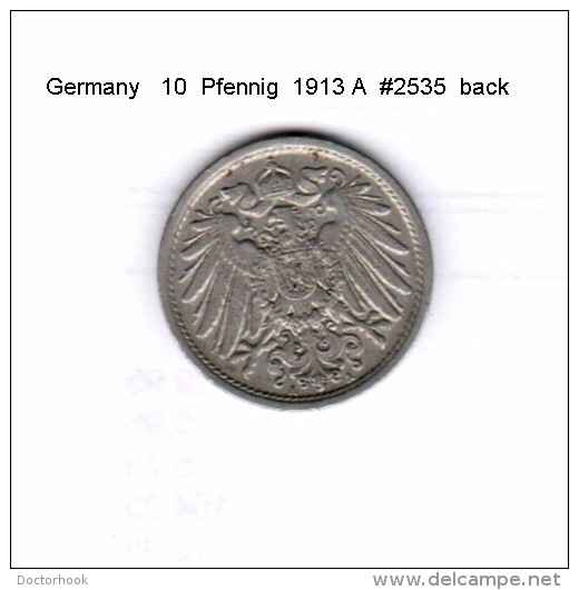 GERMANY    10  PFENNIG  1913 A   (KM # 12) - 10 Pfennig