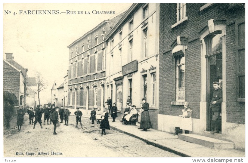 Farciennes - Top Carte Et Top Animation - Rue De La Chaussée -1906 ( Voir Verso ) - Farciennes
