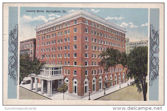 Illinois Springfield Leland Hotel1916 - Springfield – Illinois