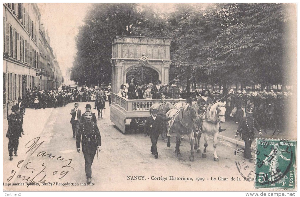 NANCY CORTEGE HISTORIQUE 1909 LE CHAR DE LA RENA ATTELAGE 54 - Nancy