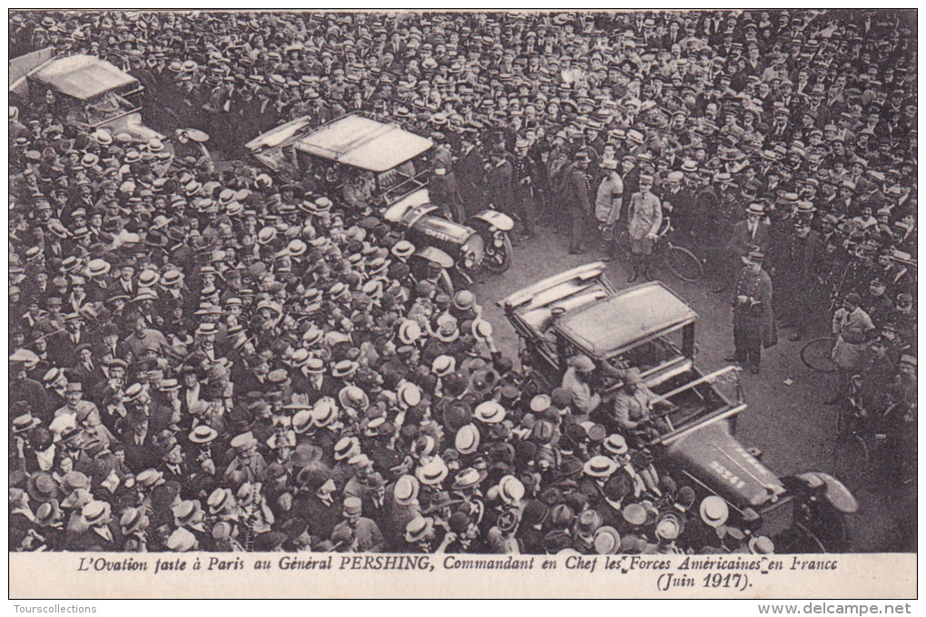 CPA Guerre 14 - 18 France  USA @ Le Général PERSHING Ovationné à Paris En Juin 1917 @ Commandant  Américain - Franchise - Guerre 1914-18