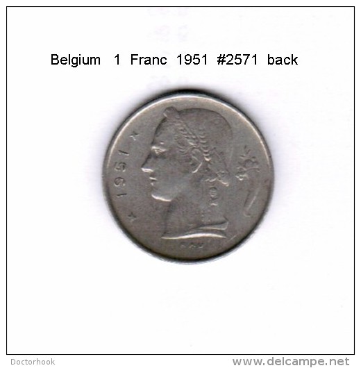 BELGIUM    1  FRANC  1951   (KM # 143.1) - 1 Franc