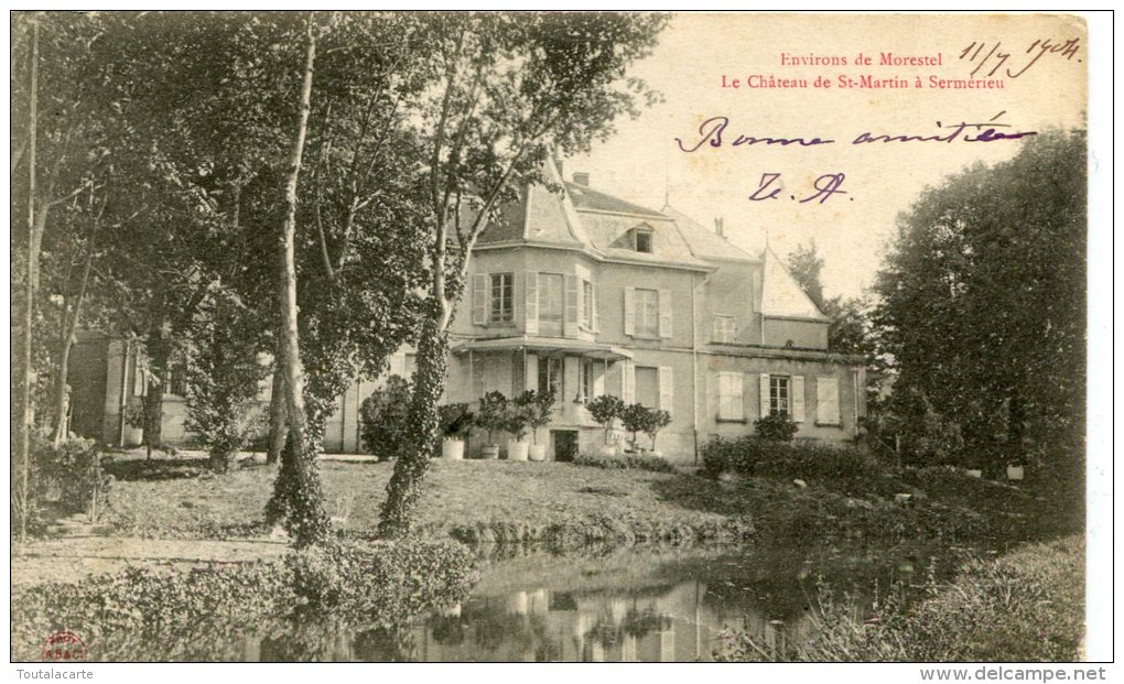 CPA 38 ENVIRONS DE MORESTEL LE CHATEAU DE ST MARTIN A SERMERIEU 1904 - Morestel