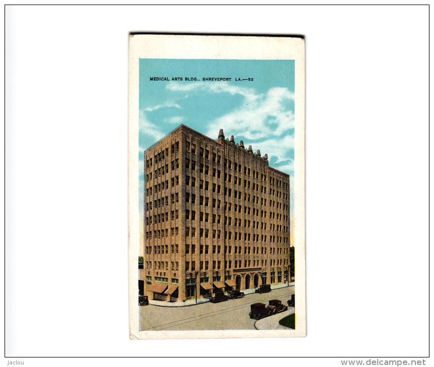 MEDICAL ARTS BLDG ,SHEREVEPORT  ,COULEUR  REF 34430 - Shreveport