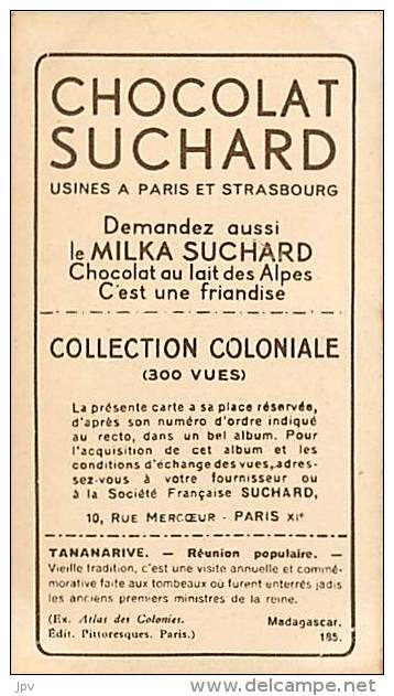 CHOCOLAT SUCHARD : IMAGE N° 185 . TANANARIVE MADAGASCAR . REUNION POPULAIRE . - Suchard