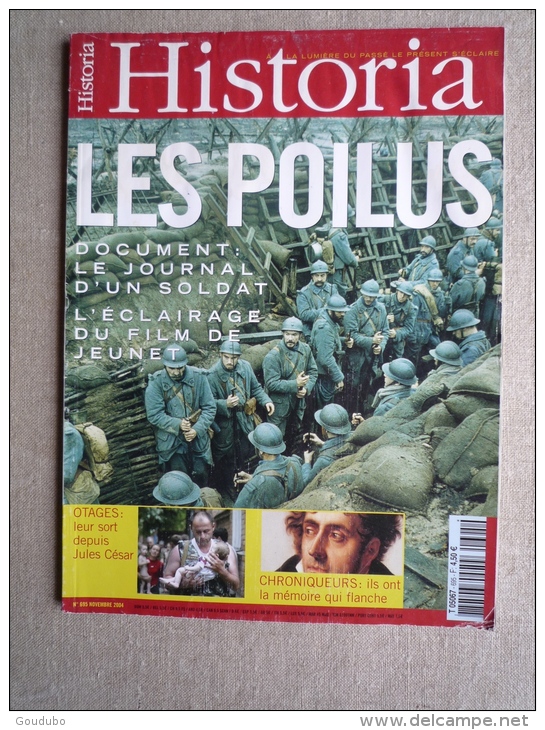 Historia N° 695  Nov 2004. Les Poilus. Les Otages  .Voir Sommaire. - History