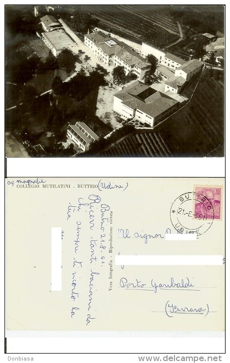 Buttrio (Udine): Collegio Mutilatini. Cartolina B/n Anni ´50 Viaggiata 1961 - Udine