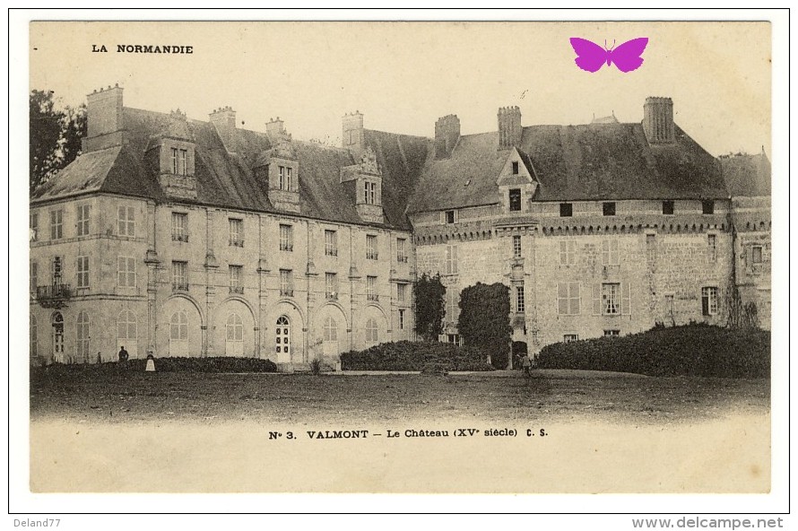 VALMONT - Le Château XVe Siècle - N°3 - Valmont