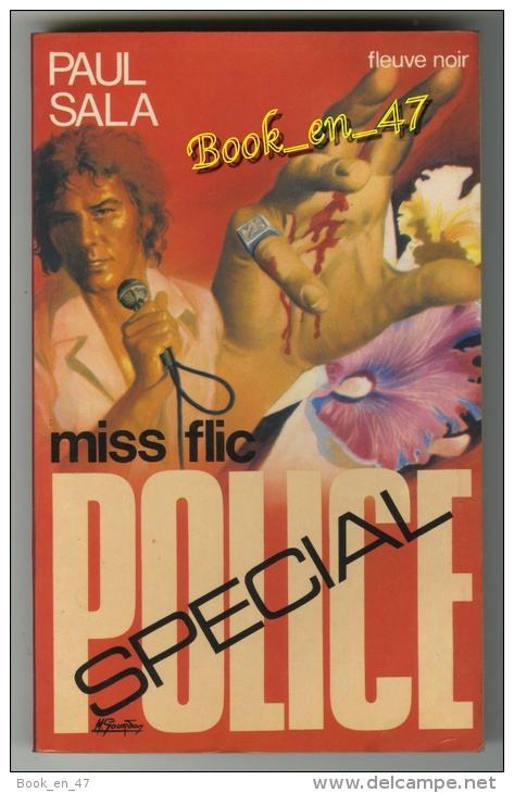 {01793} Paul Sala ; Spécial Police N° 1285 EO 1976 . " Miss Flic "  " En Baisse " - Fleuve Noir