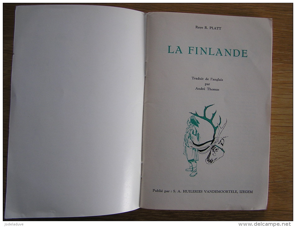 LA FINLANDE  Collection Le Monde Entier Album Chromos HUILES VANDEMOORTELE - Albums & Catalogues