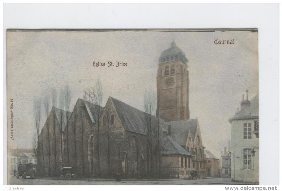 CP Tournai Eglise St. Brice. Nels Série 48 N° 41. Vers 1907 - Tournai