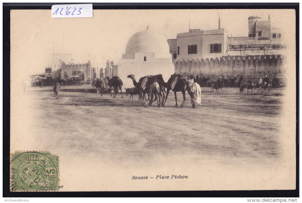 Tunisie Sousse : Place Pichon ; Timbre Régence De Tunis Ca 1903 (12´623) - Tunisie