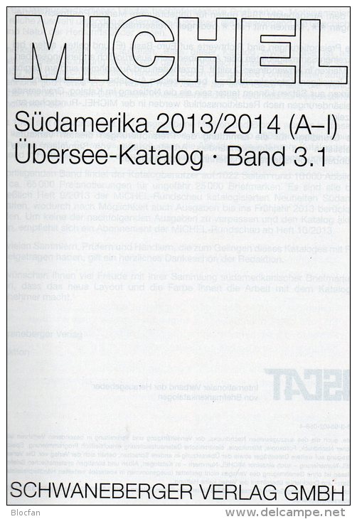 MlCHEL Süd-Amerika Band 3/1 A-I Briefmarken Katalog 2014 Neu 79€ Mit Argentinien Bolivien Brasilien Chile Ecuador Guyana - Spanien