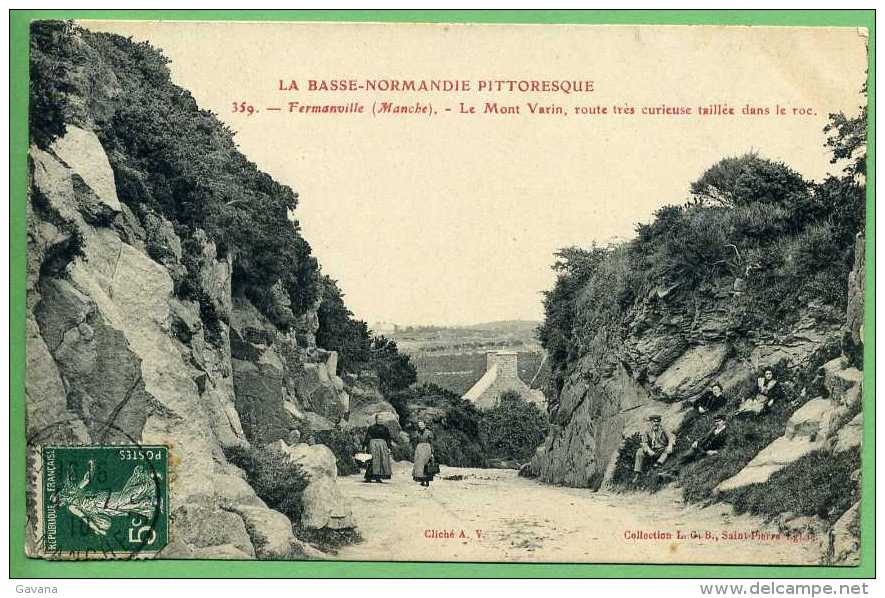 50  FERMANVILLE - Le Mont-Varin, Route Très Curieuse Taillée Dans Le Roc - Sonstige & Ohne Zuordnung