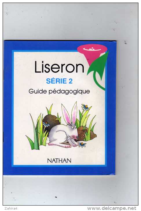 Liseron - Série 2 - Guide Pédagogique - Nathan - - 0-6 Años