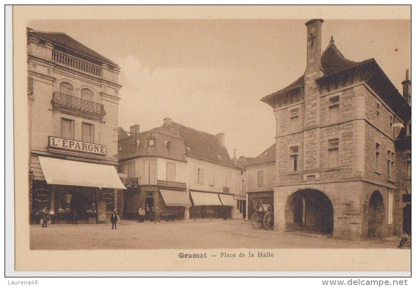 46 - Gramat - Place De La Halle - Sans éditeur - Gramat