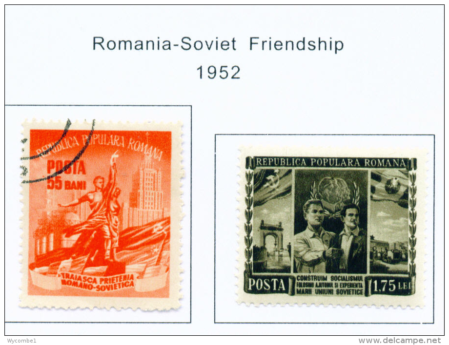 ROMANIA - 1952 Soviet Friendship Mounted Mint And Used As Scan - Neufs