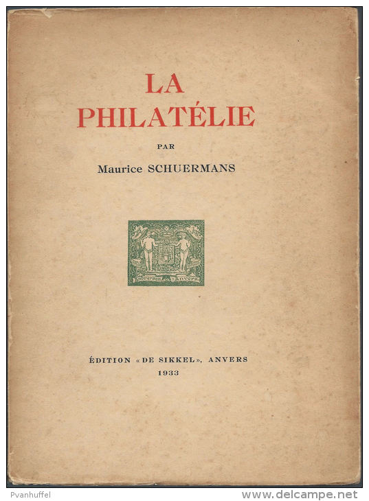 [BKB063] La Philatelie Par Maurice Schuermans - Other & Unclassified