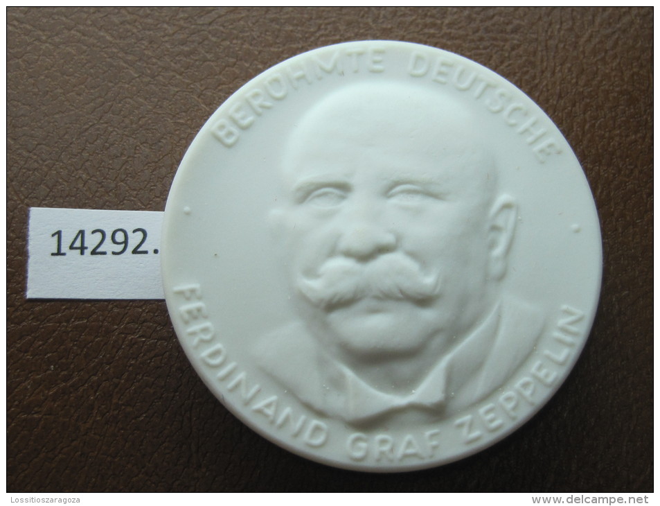 Medalla De Porcelana De Meissen , Ferdinand Graf Zeppelin Meissen Porzellan Medaille - Otros & Sin Clasificación