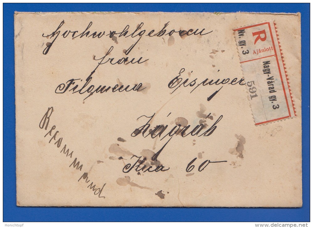 Rumänien; Brief 10 + 25 Filler Magyar Posta 1905 Einschreiben / Recommande / Registered Von Nagyvarad Oradea Nach Zagreb - Transsylvanië