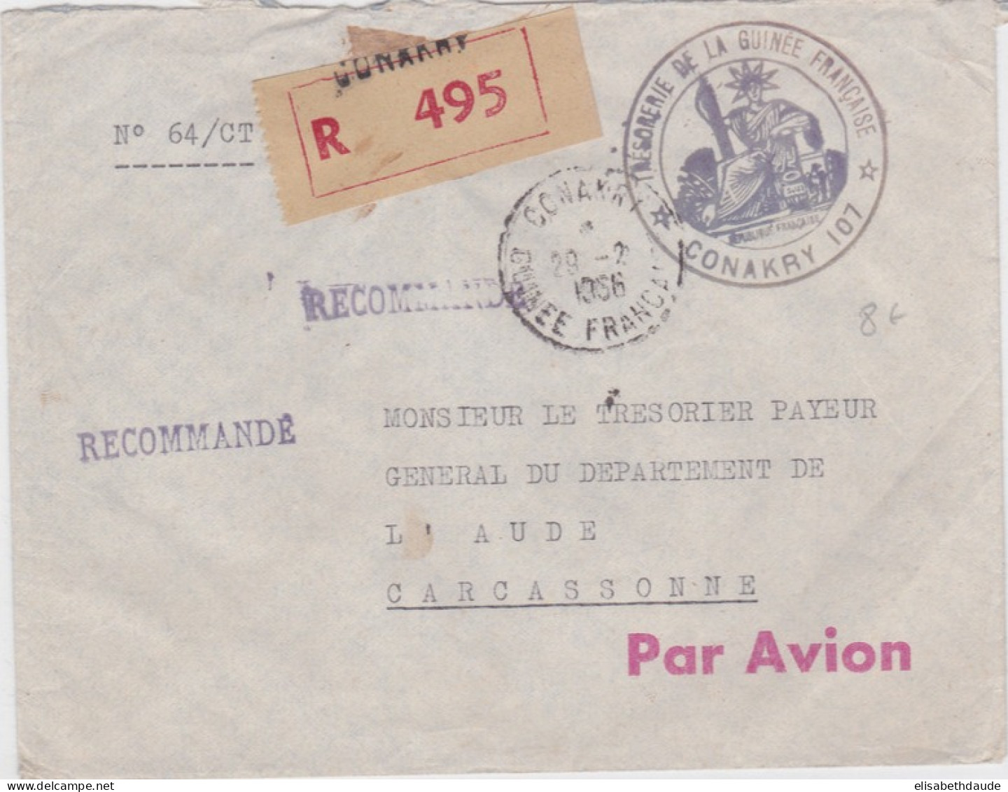 GUINEE - 1956 - ENVELOPPE RECOMMANDEE (FRANCHISE De La TRESORERIE) Par AVION De CONAKRY Pour CARCASSONNE - Briefe U. Dokumente