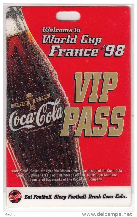 VIP Pass For World Cup France 1998 Football, Advertisement Of Coca Cola. Sport SoccerTicket, - Autres & Non Classés