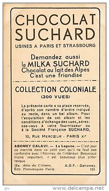 CHOCOLAT SUCHARD : IMAGE N°131 . ABOMEY CALAVI . LA LAGUNE . DAHOMEY . A.O.F. - Suchard