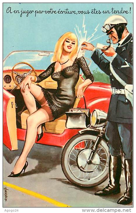 Humour Femme Pin Up A En Juger Par Votre écriture, Vous êtes  Un Tendre Motard Gendarme  N° 1922 - Carrière, Louis