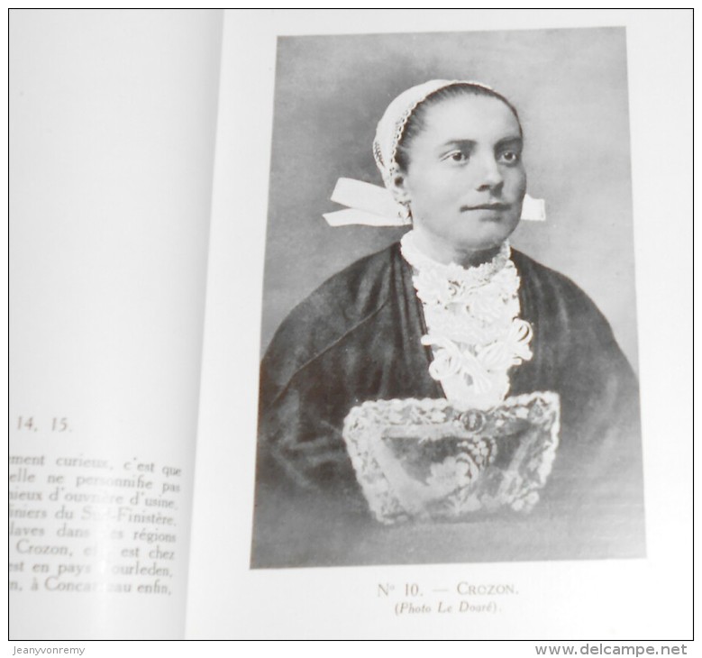Les Coiffes Bretonnes. Par Maurice Bigot. 1928.