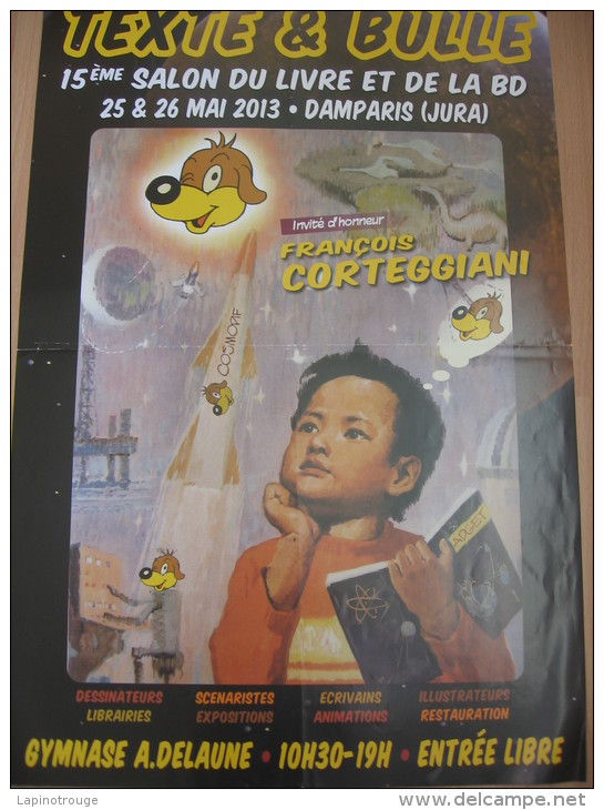 Affiche CORTEGGIANI François Festival BD Damparis 2013 (Pif Gadget...) - Plakate & Offsets