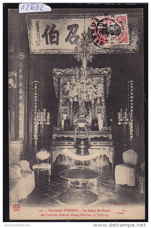 Tonkin : Thài-Ap - Hanoï - Salon Du Palais De L'ancien Vice-Roi Hong-Cô-Cai ; Timbre Indochine Française 1912 (12´692) - Vietnam