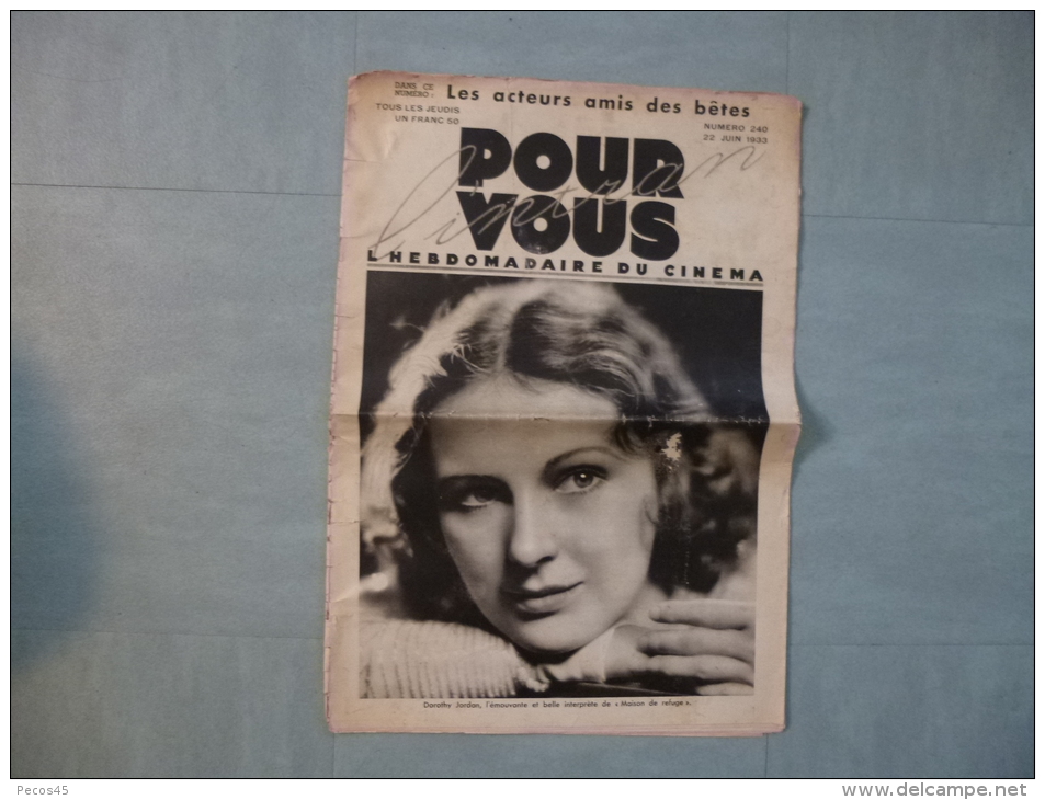 Pour Vous N° 240 Du 22.06.1933.  Photo Couverture De Dorothy  JORDAN. - Zeitschriften