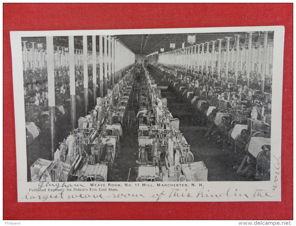 - New Hampshire > Manchester  Weave Room No 11 Mill  Not Mailed -ref 1062 - Manchester