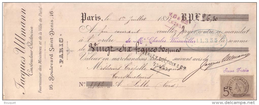 PARIS - CONSTRUCTEUR ELECTRICIEN - 16 , BOULEVARD SAINT DENIS - JACQUES ULLMANN - 1892 - Lettres De Change